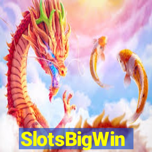 SlotsBigWin