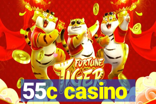 55c casino