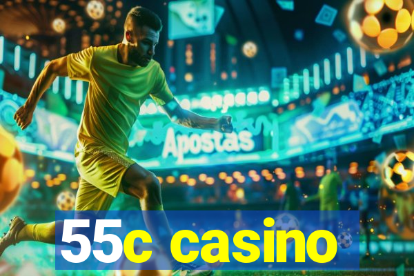 55c casino