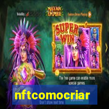 nftcomocriar