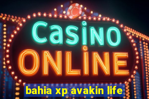 bahia xp avakin life