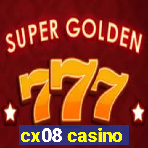 cx08 casino