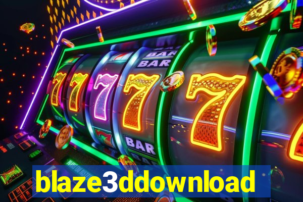 blaze3ddownload