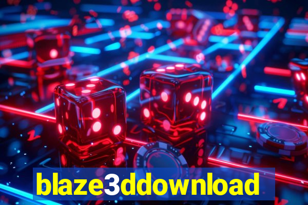 blaze3ddownload