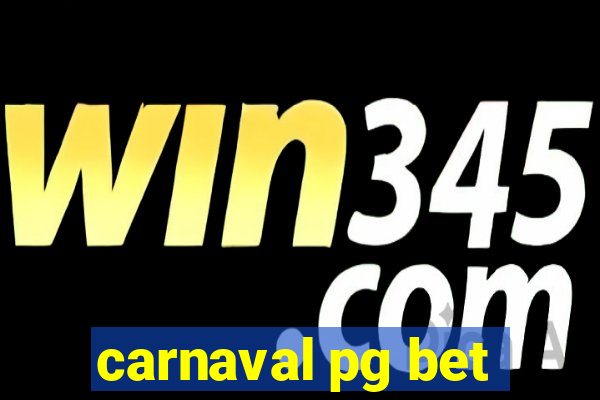 carnaval pg bet