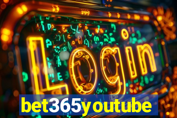 bet365youtube