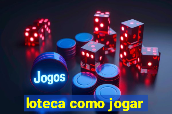 loteca como jogar