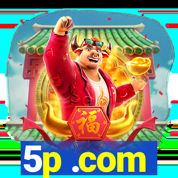 5p .com