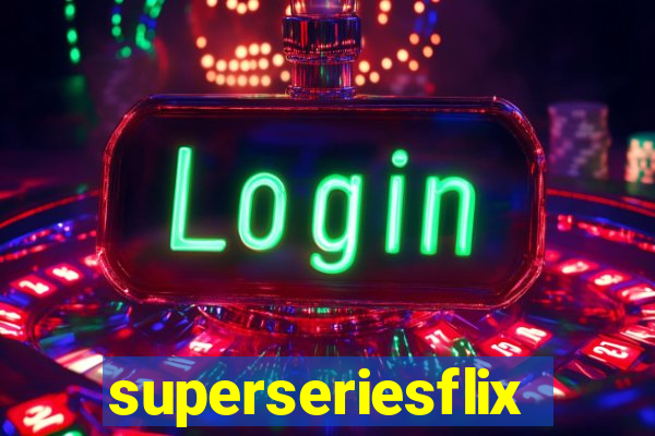 superseriesflix