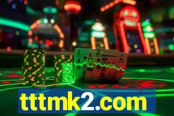 tttmk2.com