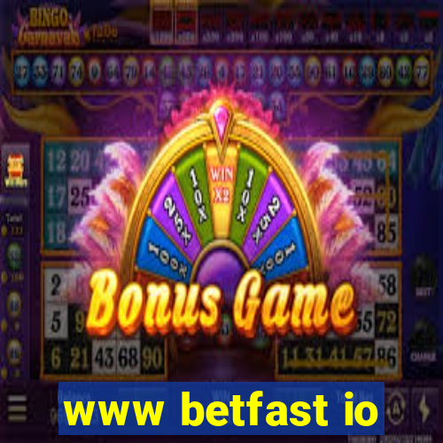 www betfast io