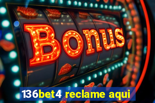 136bet4 reclame aqui