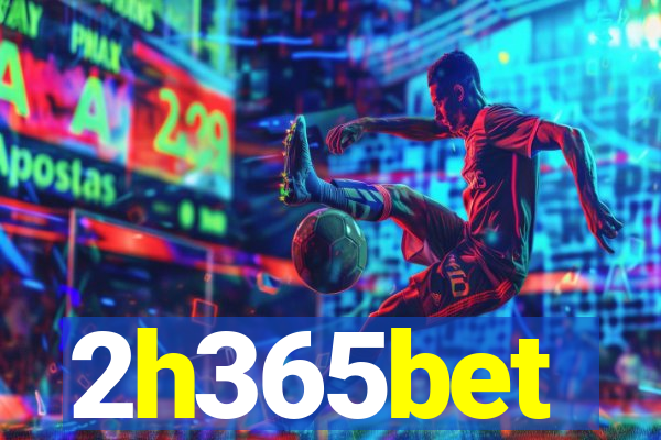 2h365bet