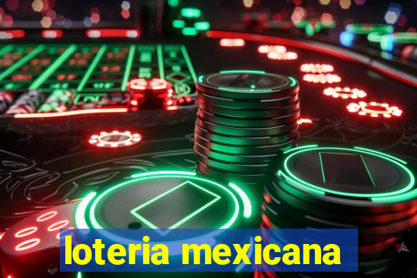 loteria mexicana