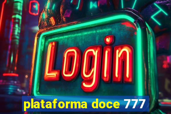 plataforma doce 777