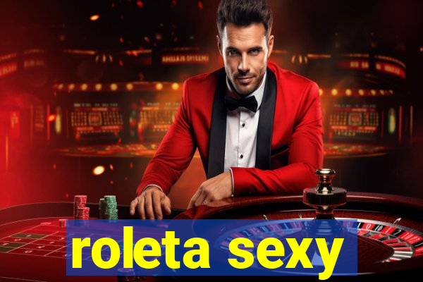 roleta sexy