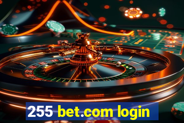 255 bet.com login