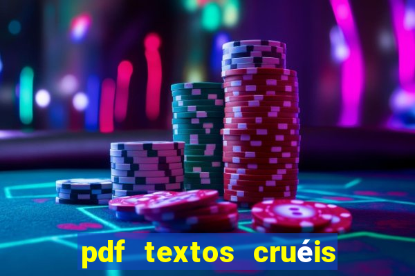 pdf textos cruéis demais para serem lidos rapidamente