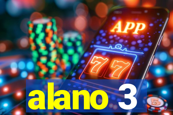 alano 3