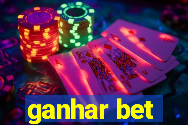 ganhar bet