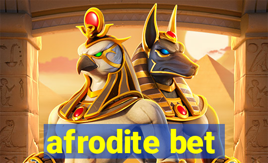 afrodite bet