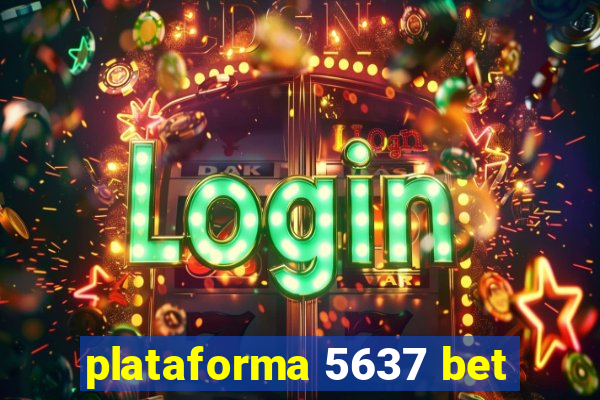 plataforma 5637 bet