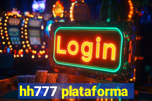 hh777 plataforma