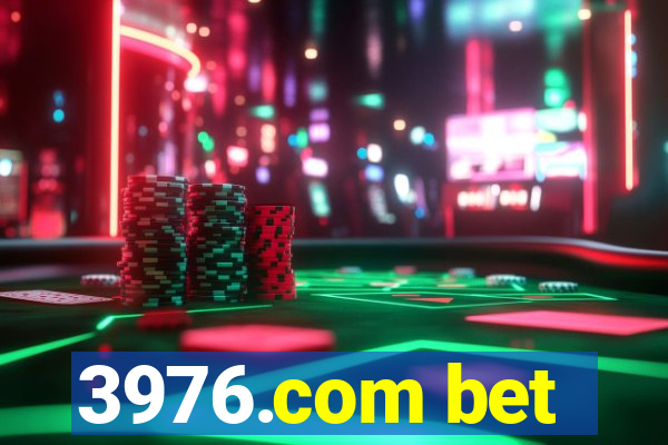 3976.com bet