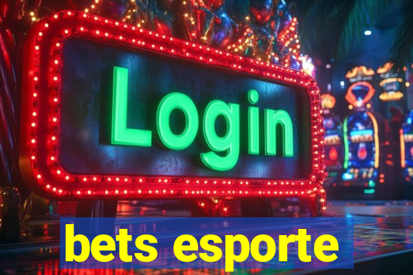 bets esporte