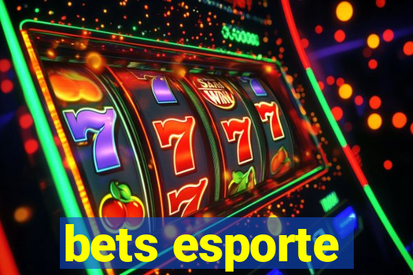 bets esporte