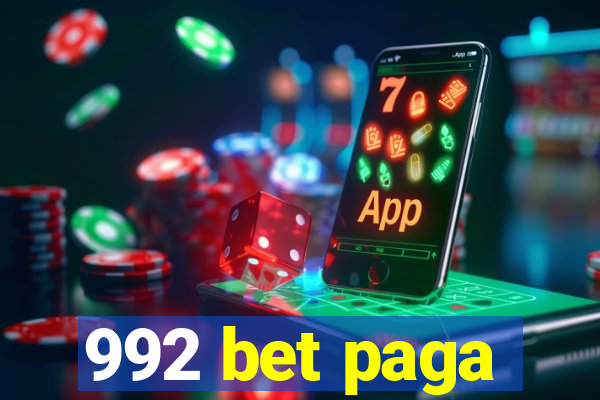 992 bet paga