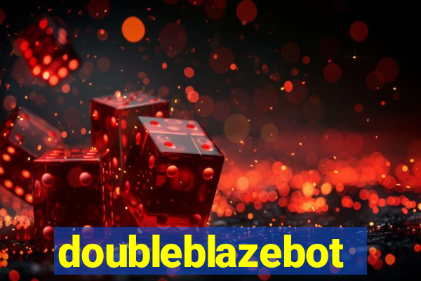 doubleblazebot