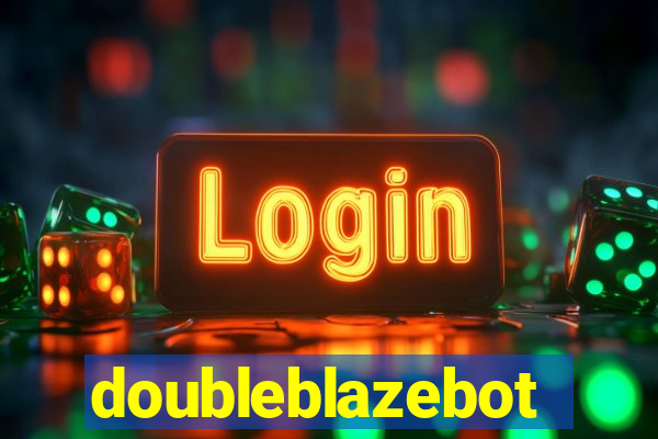 doubleblazebot
