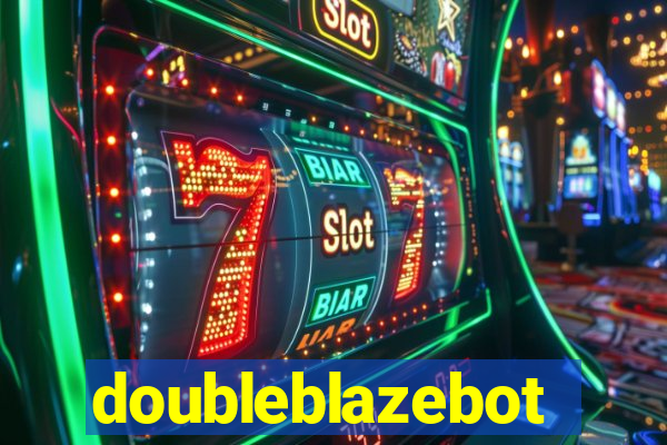 doubleblazebot