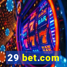 29 bet.com