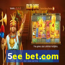 5ee bet.com