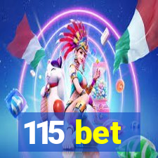 115 bet