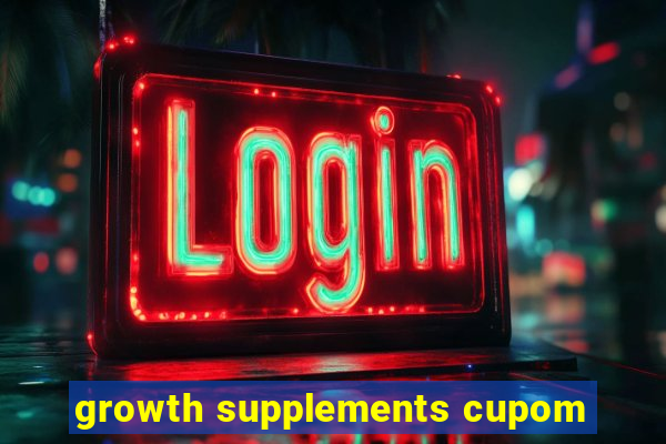 growth supplements cupom