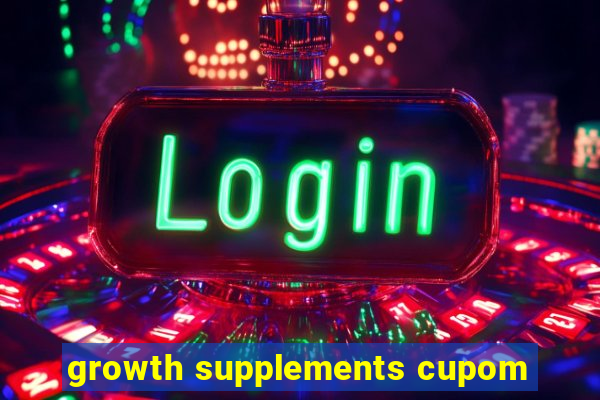 growth supplements cupom