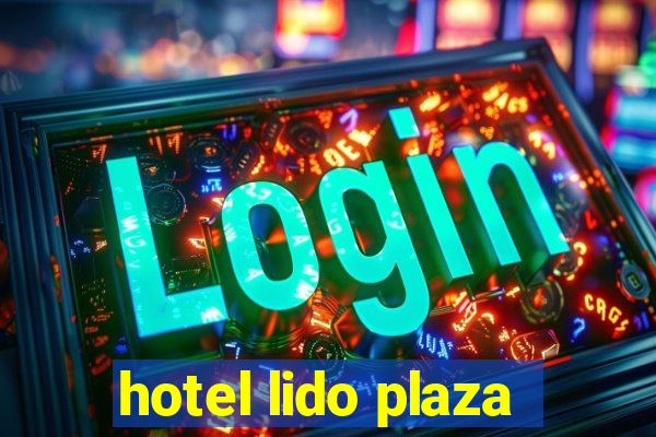 hotel lido plaza