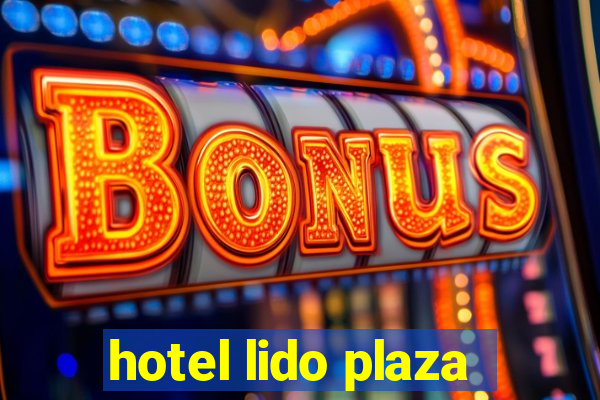 hotel lido plaza