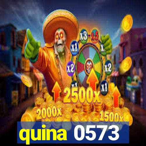 quina 0573