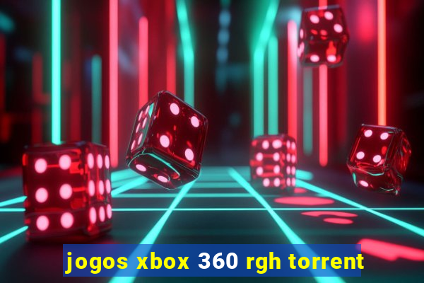 jogos xbox 360 rgh torrent