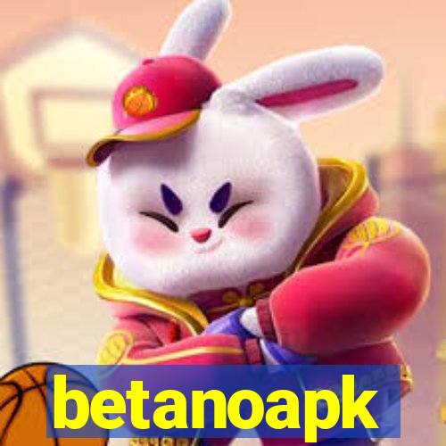 betanoapk