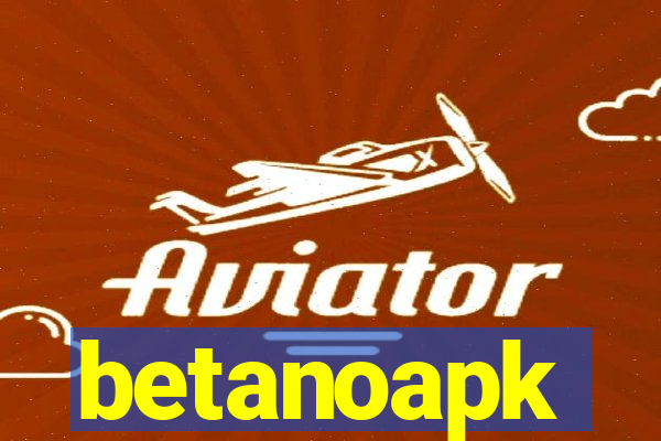 betanoapk