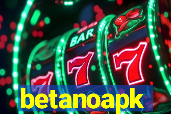 betanoapk