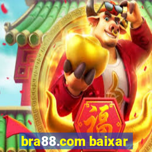 bra88.com baixar