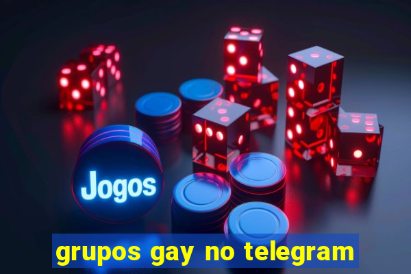 grupos gay no telegram