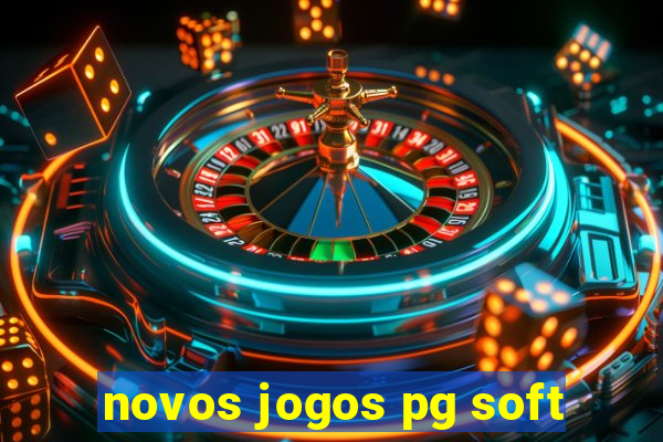 novos jogos pg soft