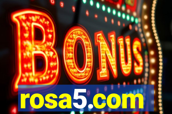 rosa5.com